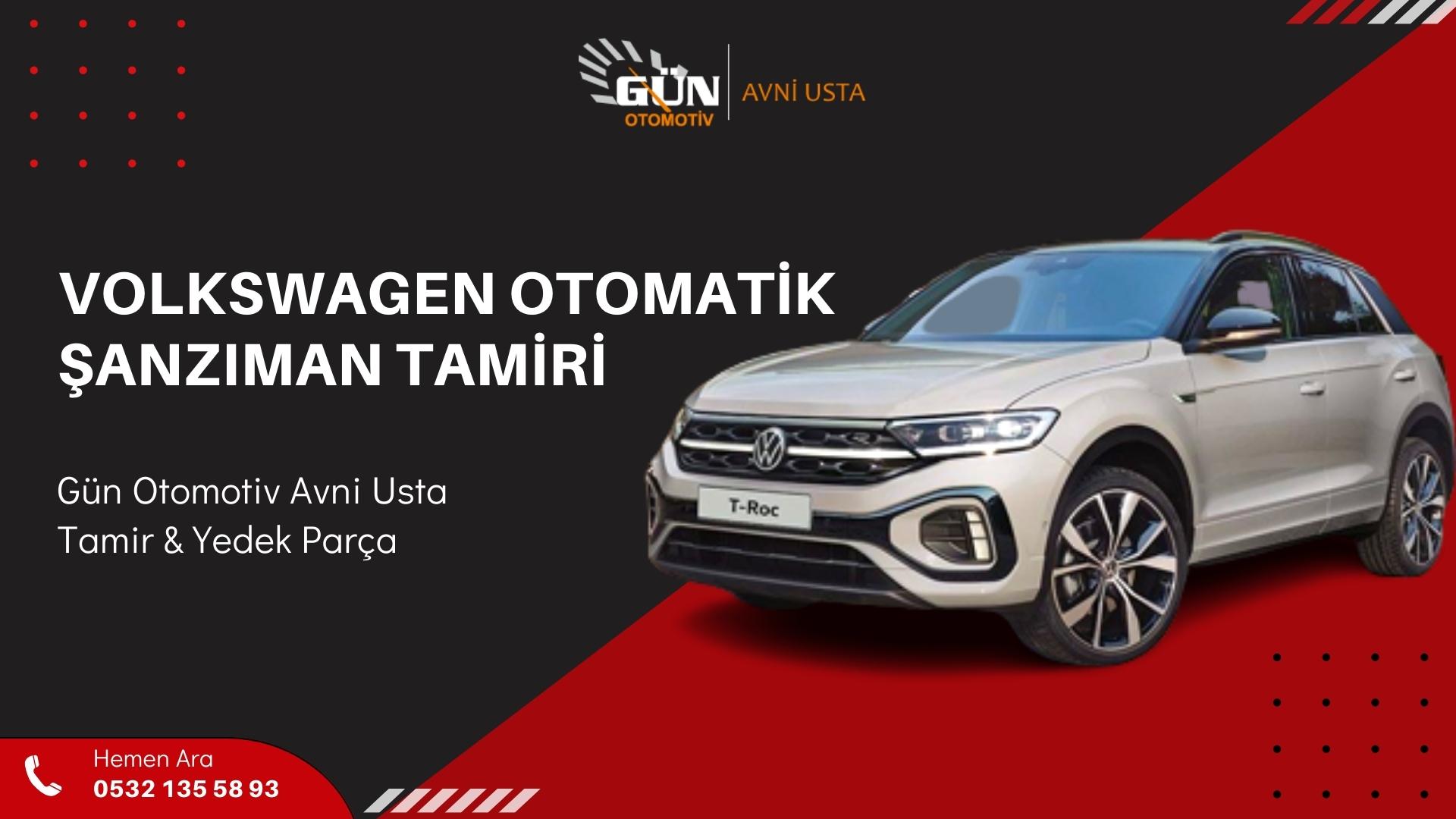 Volkswagen Otomatik Şanzıman Tamiri
